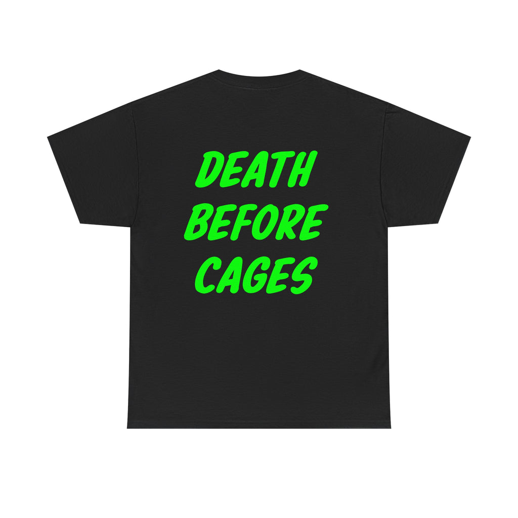 Death before cages Tee